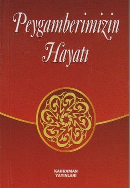 Peygamberimizin Hayatı (Cep Boy), Kahraman Yayınları