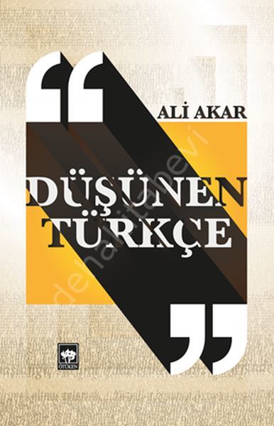Düşünen Türkçe, Ali Akar