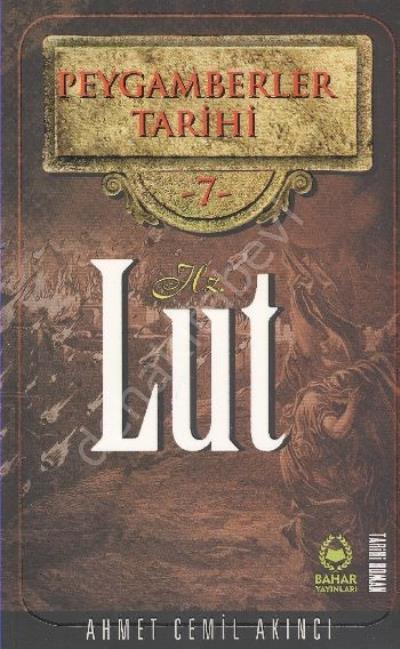 Hz. Lut (a.s.) / Peygamberler Tarihi, Bahar Yayınları