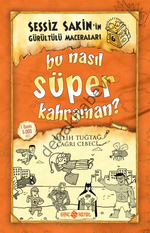 Bu Nasıl Süper Kahraman?, Melih Tuğtağ