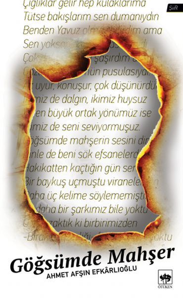 Göğsümde Mahşer, Ahmet Afşın Efkârlıoğlu