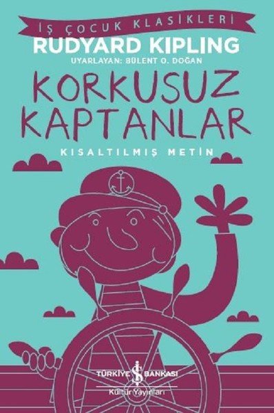 Korkusuz Kaptanlar (Kısaltılmış Metin)