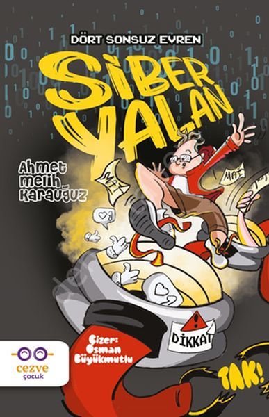Siber Yalan, Ahmet Melih Karauğuz