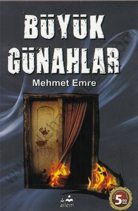 Büyük Günahlar / Mehmed Emre , Ailem Yayınevi