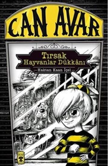 Can Avar - Tırsak Hayvanlar Dükkanı