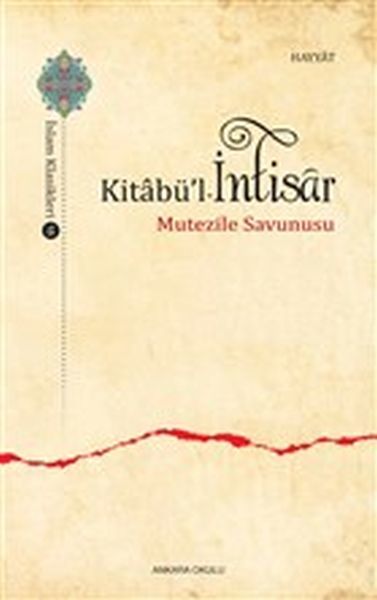 Kitabül İntisar Mutezile Savunusu, Ankara Okulu Yayınları