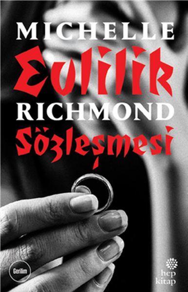 Evlilik Sözleşmesi, Michelle Richmond