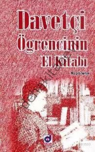 Davetçi Öğrencinin El Kitabı, Naşit Tutar