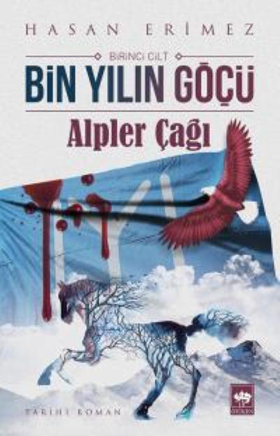 Bin Yılın Göçü, Hasan Erimez