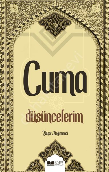 CUMA DÜŞÜNCELERİM