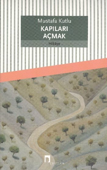 Kapıları Açmak, Mustafa Kutlu