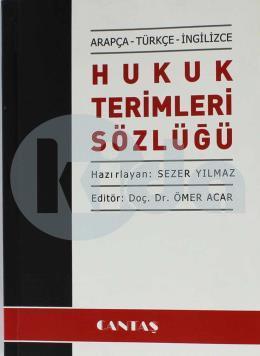 Arapça - Türkçe - İngilizce - Hukuk Terimleri Sözlüğü