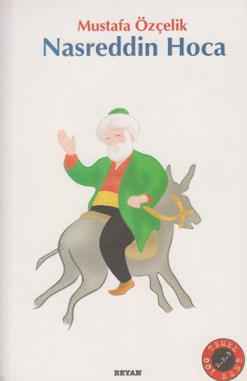 Nasreddin Hoca Fıkraları, Mustafa Özçelik