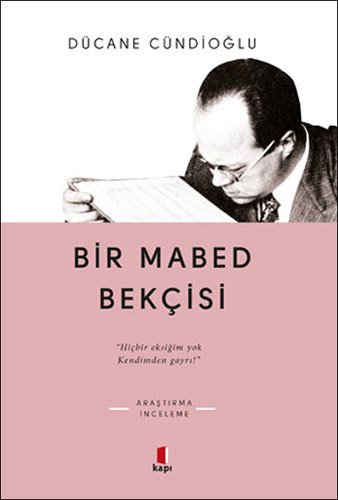 Bir Mabed Bekçisi, Kapı Yayınları