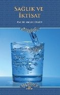 Sağlık Ve İktisat, Ahmet Coşkun