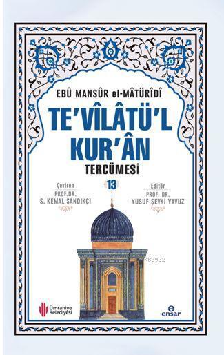 Tevilatül Kuran 13.Cilt, Ensar Neşriyat