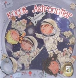 Küçük Astronotlar, Eleonara Barsotti, Damla Yayınevi