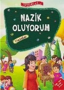 Nazik Oluyorum - Erdemler 2
