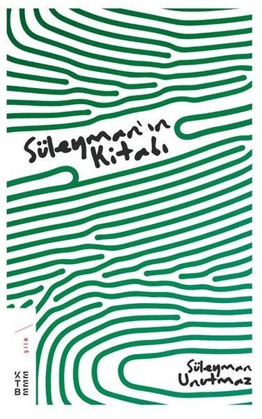 Süleyman'ın Kitabı, Süleyman Unutmaz