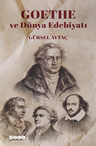 Goethe Ve Dünya Edebiyatı, Hece Yayınları