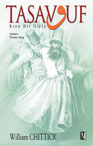 Tasavvuf, William C. Chittick