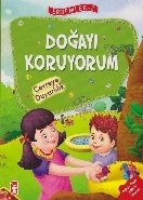 Doğayı Koruyorum Çevreye Duyarlılık - Erdemler 2
