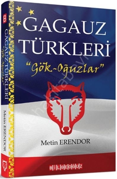 Gagauz Türkleri: Gök - Oğuzlar, Metin Erendor