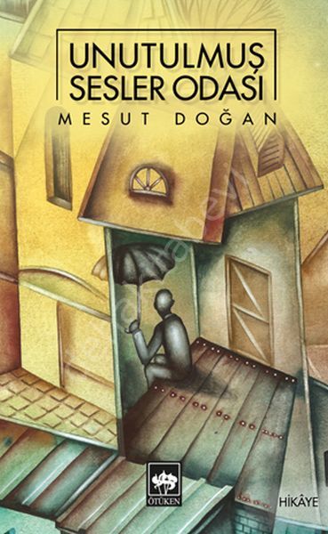Unutulmuş Sesler Odası, Mesut Doğan