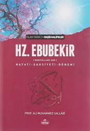 Hz. Ebubekir (ra) Hayatı, Şahsiyeti ve Dönemi (Ciltsiz), Ali Muhammed Sallabi