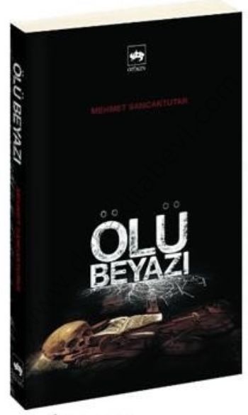 Ölü Beyazı, Mehmet Sancaktutar