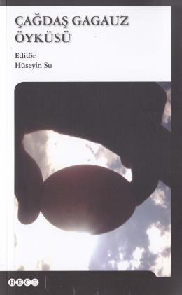 Çağdaş Gagauz Öyküsü, Hece Yayınları