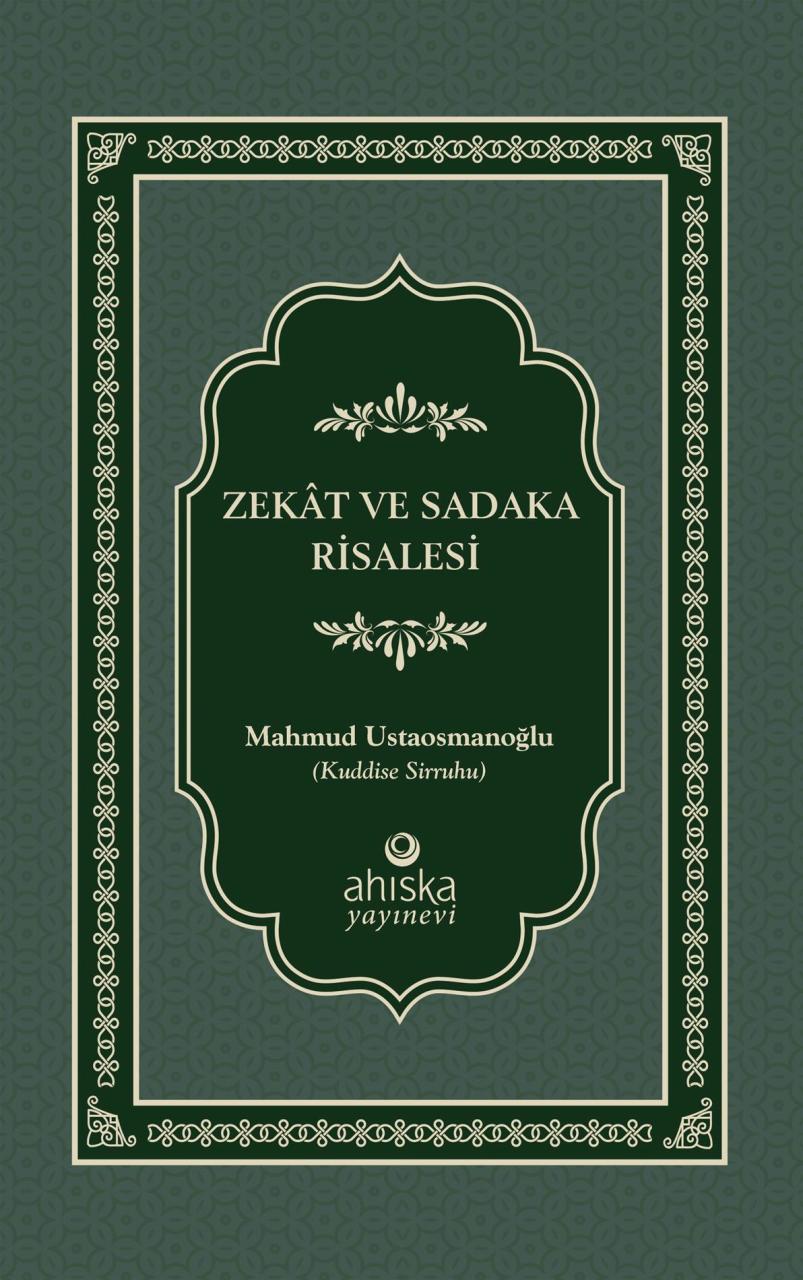 Zekat ve Sadaka Risalesi, Mahmud Efendi Hazretleri