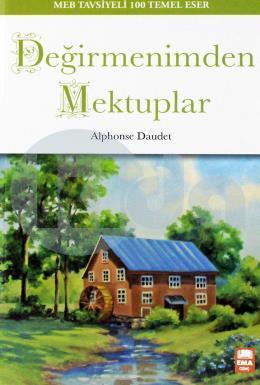 Değirmenimden Mektuplar 100 Temel, Ema Genç