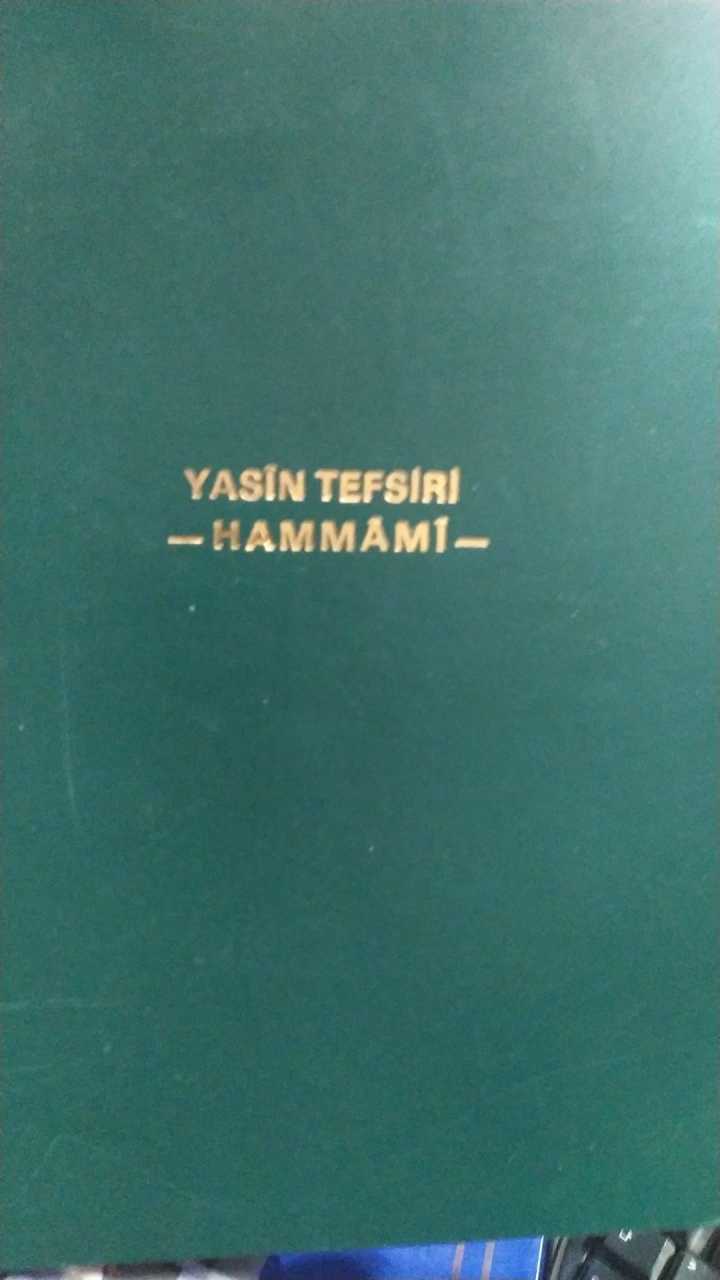 Tefsir-i Yasin Li-Hammamî, Tıpkıbasım, Ciltli, Arapça Yasin Tefsiri