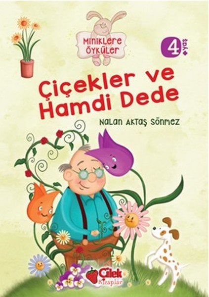 Çiçekler ve Hamdi Dede, Çilek Kitaplar