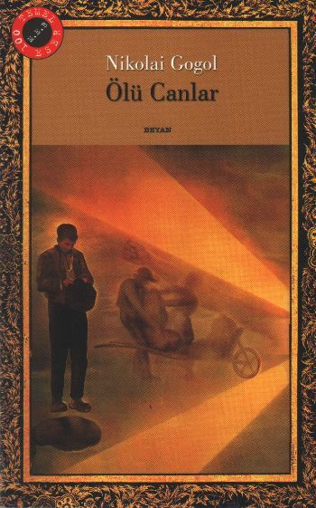Ölü Canlar, Nikolay Vasilyeviç Gogol