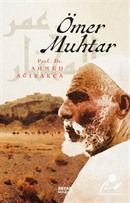 Ömer Muhtar, Ahmet Ağırakça