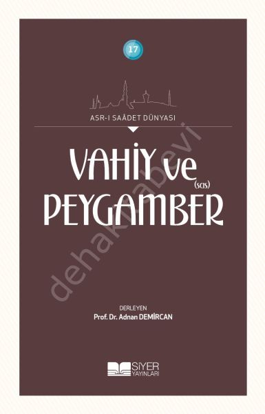 17-VAHİY VE PEYGAMBER(SAS)