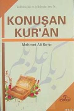 Konuşan Kuran, Mehmet Ali Kırıcı, Ravza Yayınları
