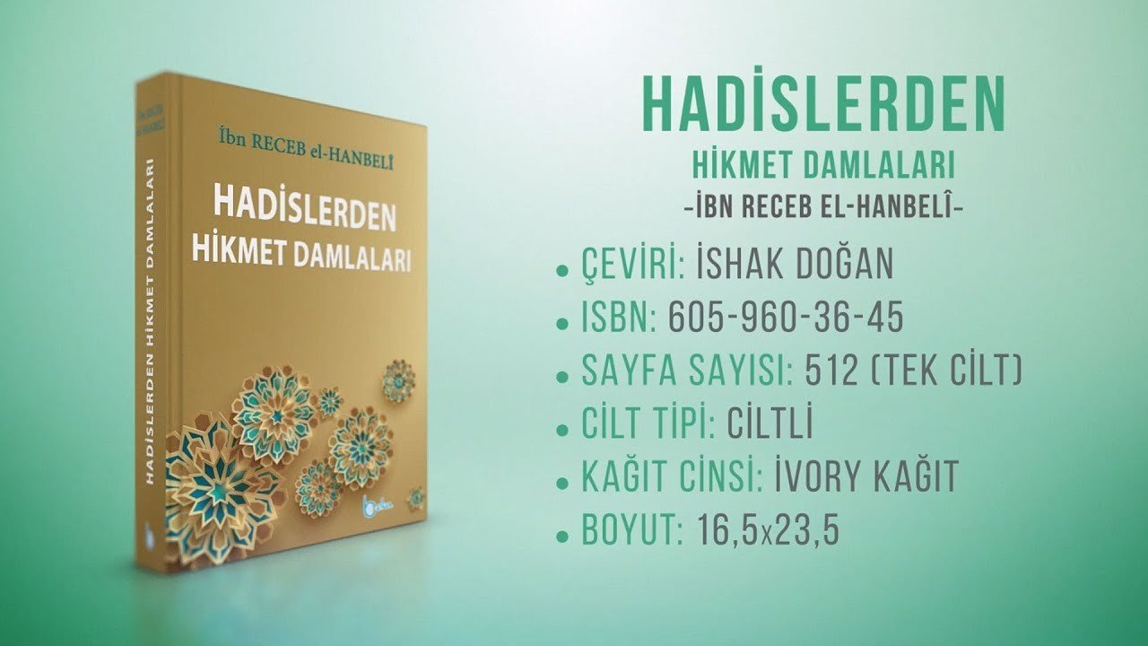 Hadislerden Hikmet Damlaları