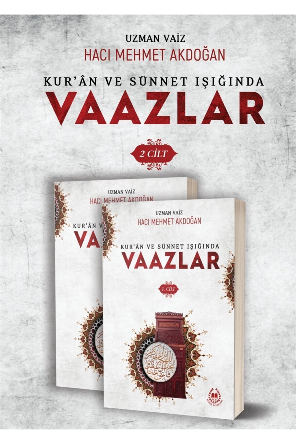 Kur’an Ve Sünnet Işığında Vaazlar (2 Cilt Takım) - Hacı Mehmet Akdoğan