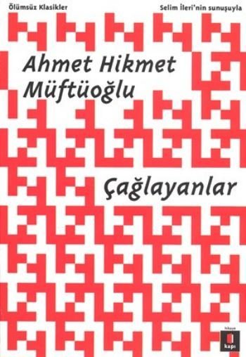 Çağlayanlar, Ahmet Hikmet Müftüoğlu