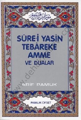 Sure-i Yasin Tebareke Amme ve Dualar (Yas-027)