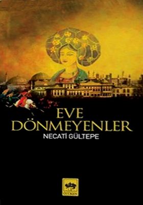 Eve Dönmeyenler, Necati Gültepe