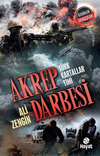 Akrep Darbesi, Ali Zengin, Hayat Yayınları