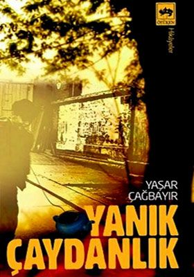Yanık Çaydanlık, Yaşar Çağbayır