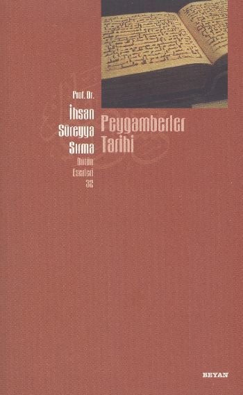 Peygamberler Tarihi, İhsan Süreyya Sırma