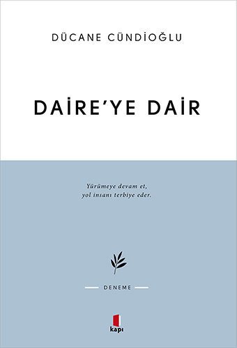 Daire’ye Dair, Kapı Yayınları