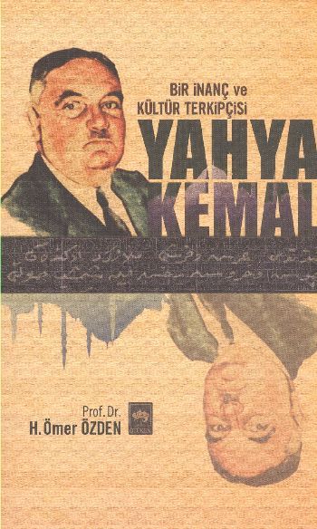 Yahya Kemal, H. Ömer Özden