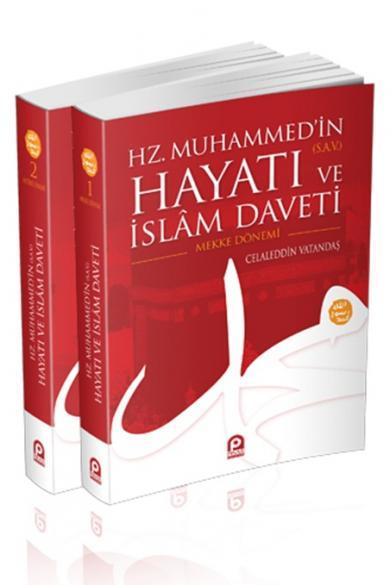 Hz. Muhammed´in (sav.) Hayatı ve İslâm Daveti (Karton Kapak, 2 Cilt)